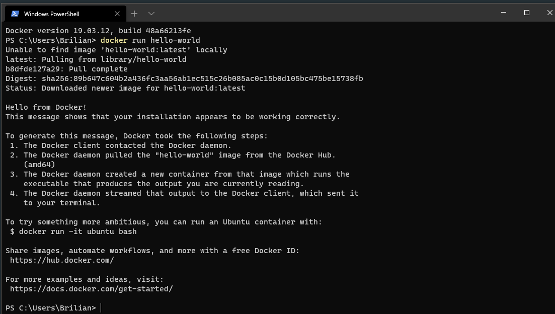Docker downloading the hello-world image and displaying a successful installation message.